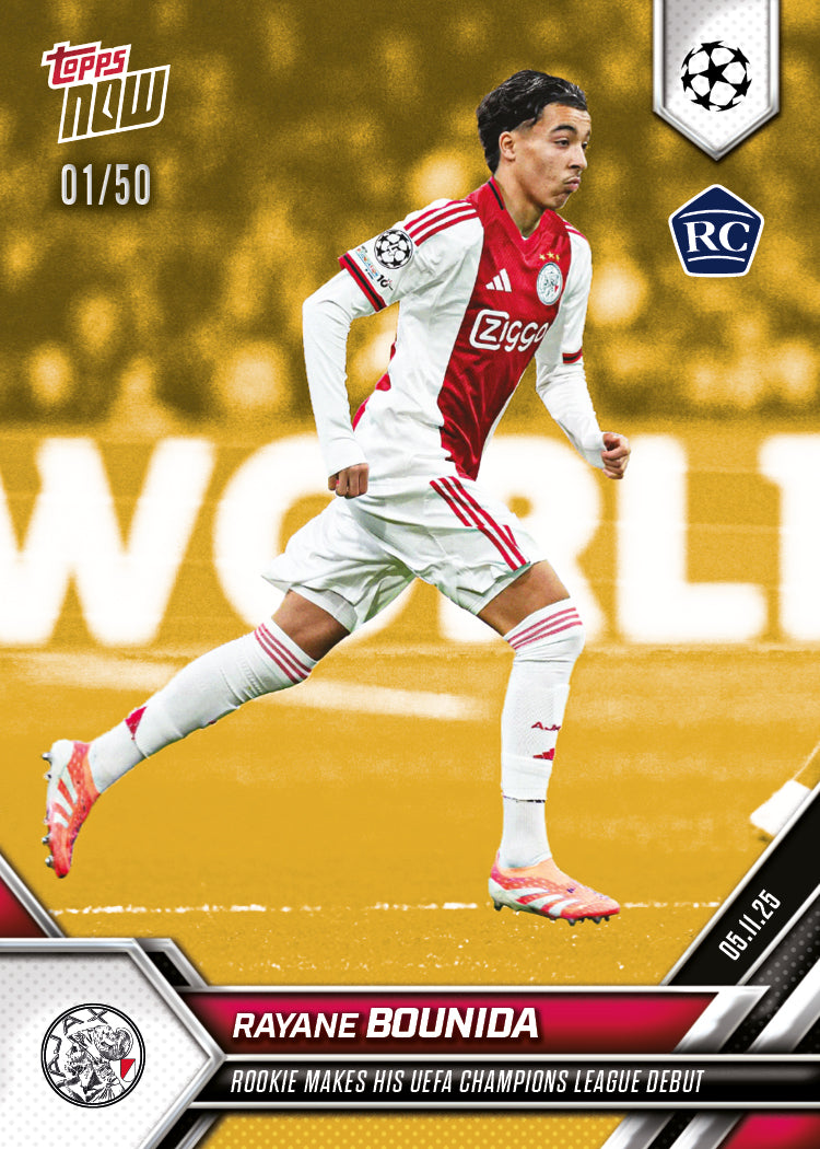 Rayane Bounida - 2025-26 UCL Topps NOW® - Card 50