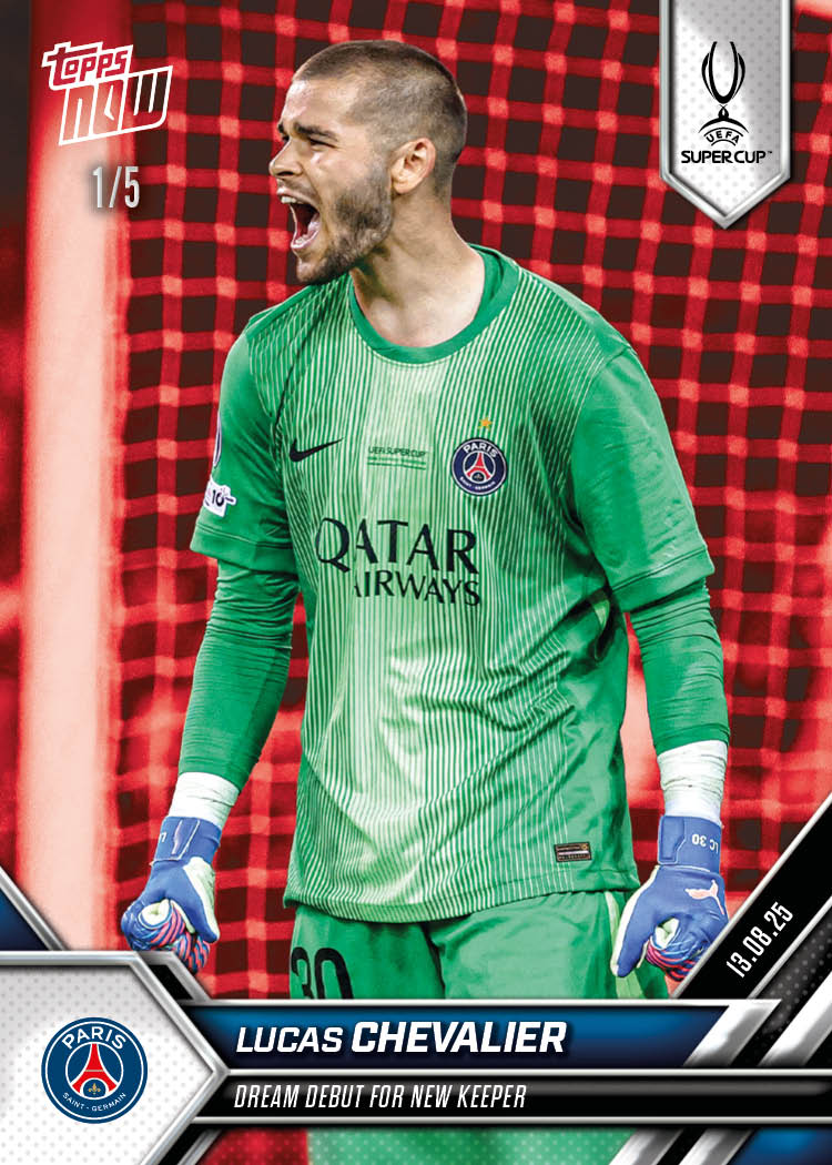 Lucas Chevalier - 2025-26 UCL Topps NOW® Card 5 - PR: 261