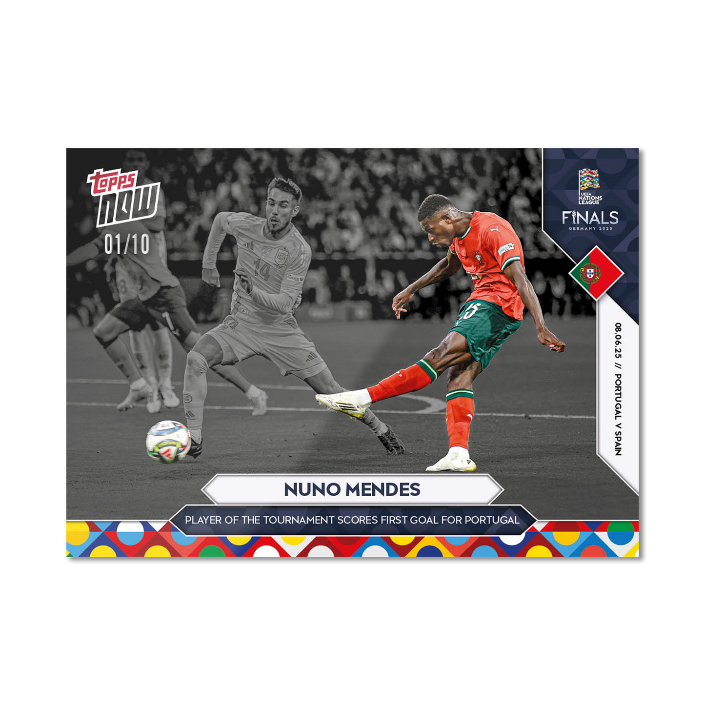 Nuno Mendes - 2025 UEFA Nations League Topps NOW® - Card 6 - PR: 421