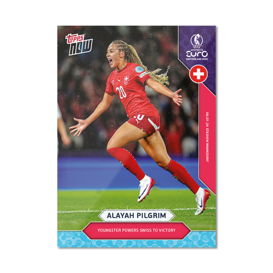 Alayah Pilgrim - UEFA Women’s EURO 2025™ Topps NOW® - Card 8 - PR: 204