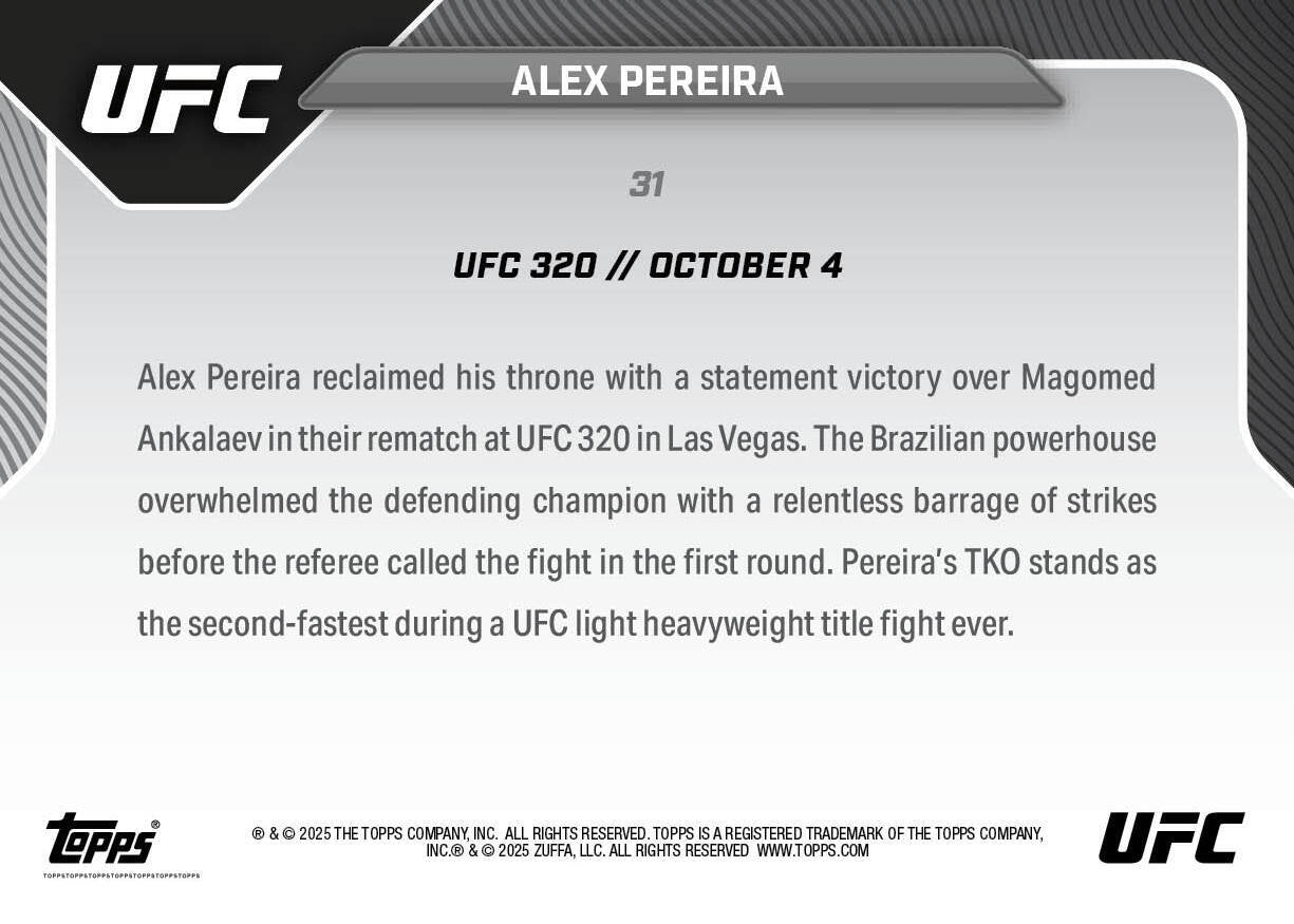 Alex Pereira - 2025 UFC Topps NOW® - Card 31  - PR: 8323