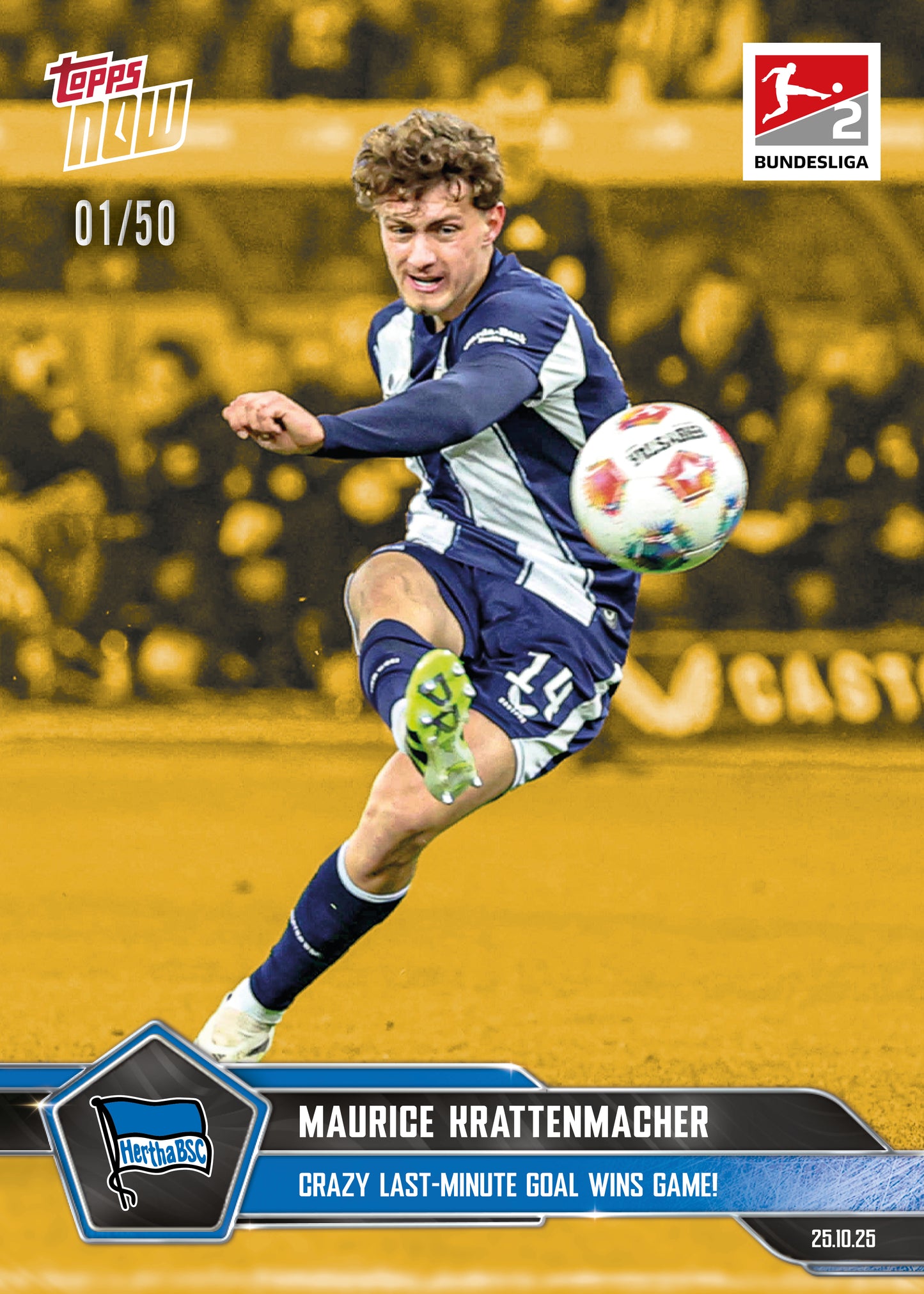 Maurice Krattenmacher - 2025-26 Bundesliga Topps NOW® - Card 47 - PR: 523