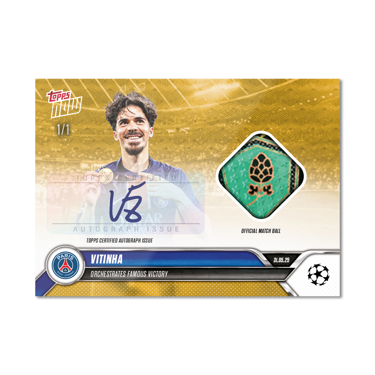 Vitinha - 2024-25 UCL Topps NOW® - Card 165 - LOOK FOR AUTO-RELIC - PR: 1025