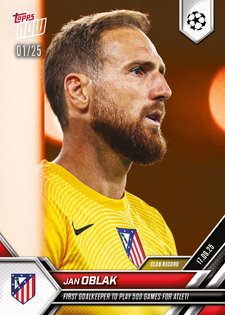 Jan Oblak - 2025-26 UCL Topps NOW® - Card 19 - PR: 201