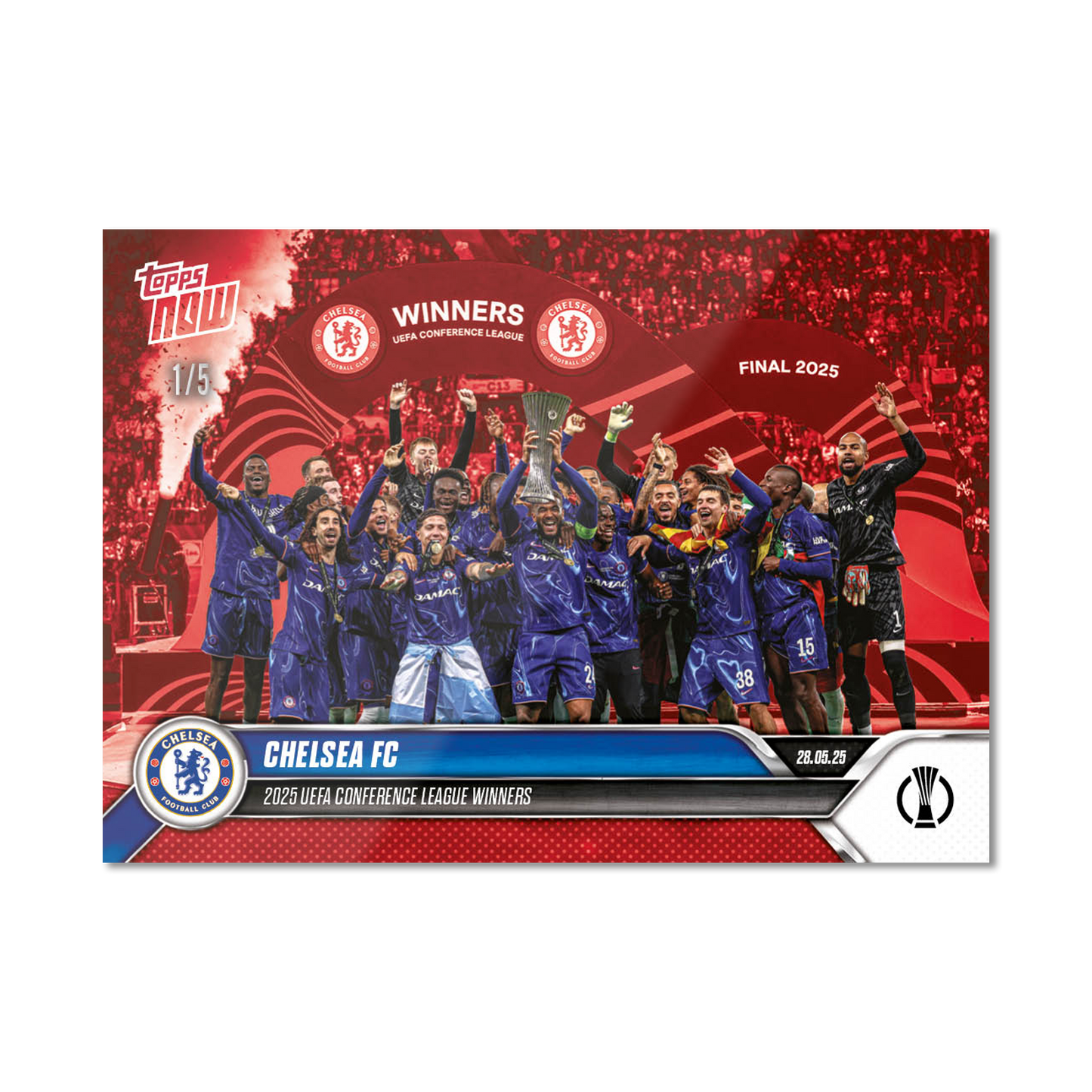 Chelsea FC - 2024-25 UECL Topps NOW® - Card 15 - PR: 1410