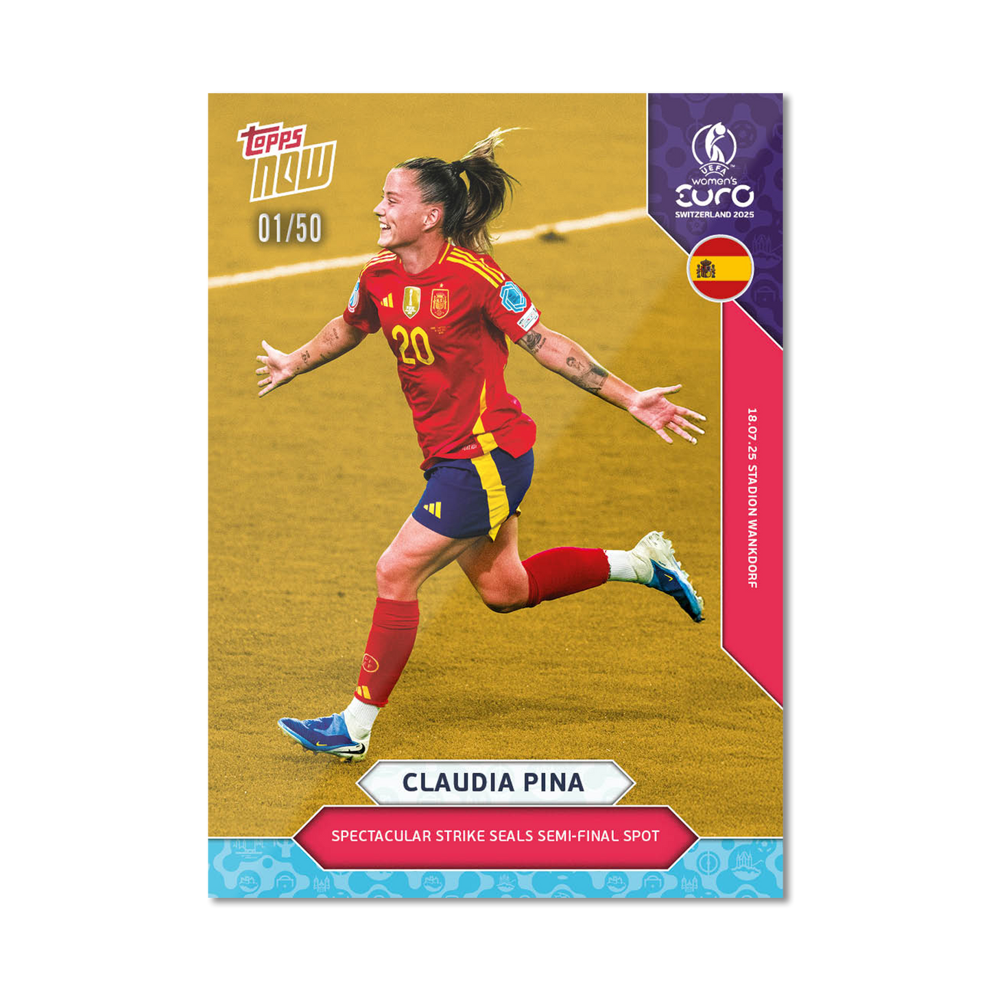 Claudia Pina - UEFA Women’s EURO 2025™ Topps NOW®  - Card 23 - PR: 348