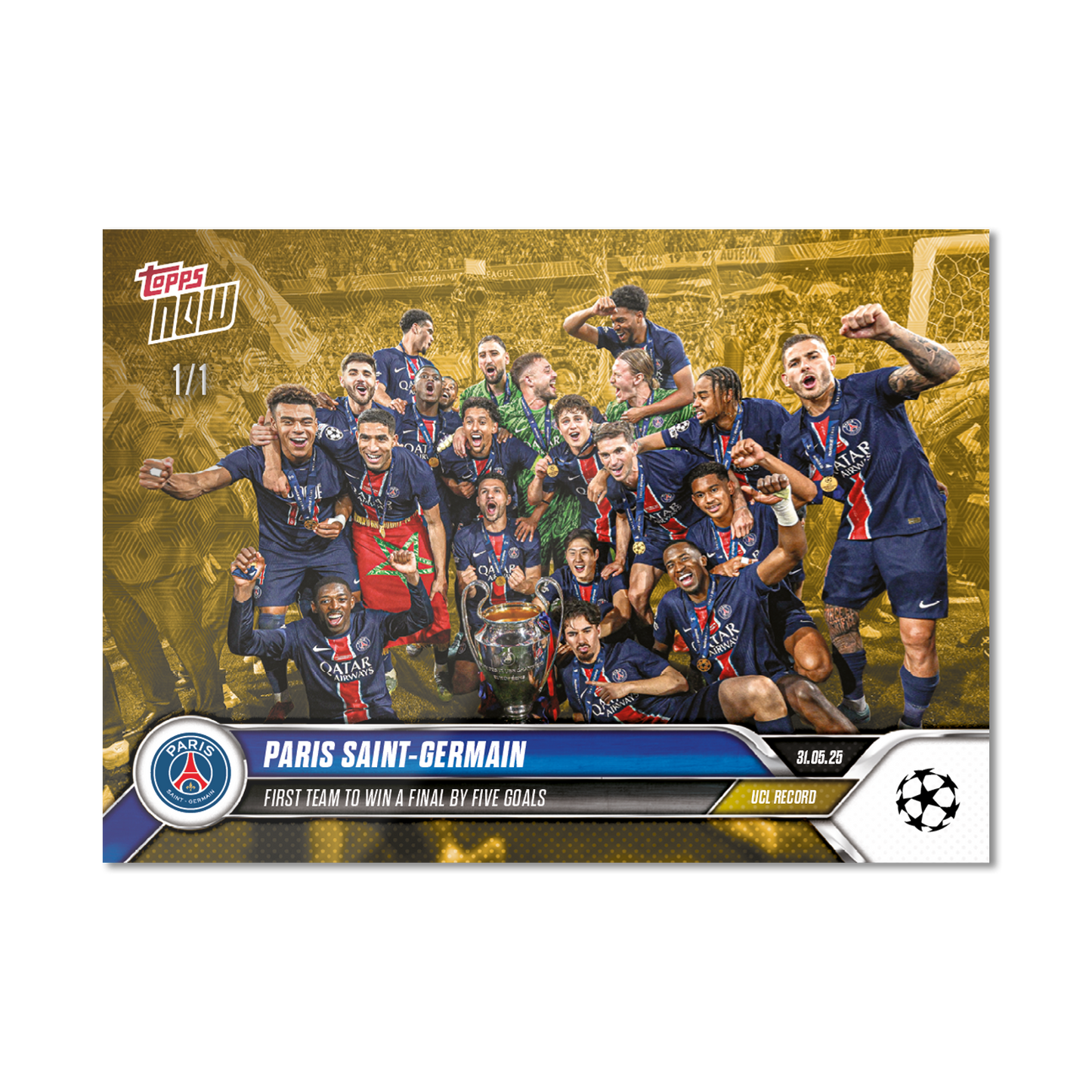 Paris Saint-Germain - 2024-25 UCL Topps NOW® - Card 158 - PR: 1368