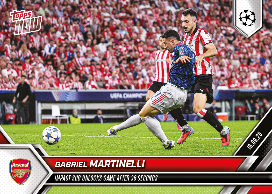 Gabriel Martinelli - 2025-26 UCL Topps NOW® Card 9 - PR: 387