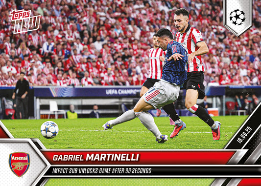 Gabriel Martinelli - 2025-26 UCL Topps NOW® Card 9 - PR: 387