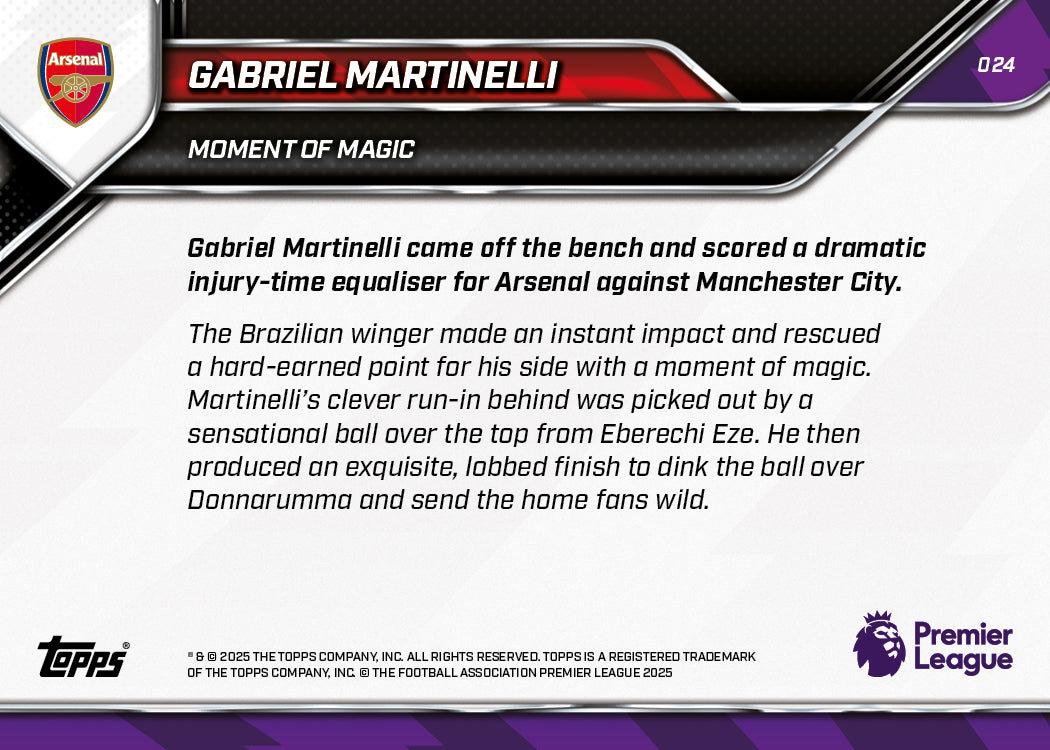 Gabriel Martinelli - 2025-26 Premier League Topps NOW® - Card 24 - PR: 534