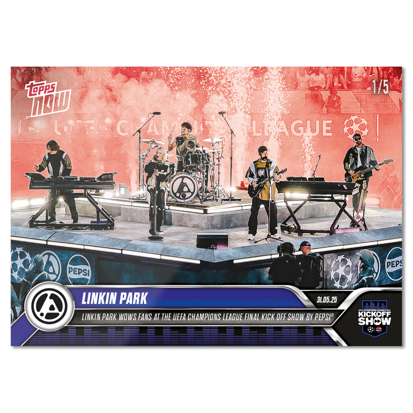 Linkin Park - 2024-25 UCL Topps NOW® - Card 166 - PR: 5313