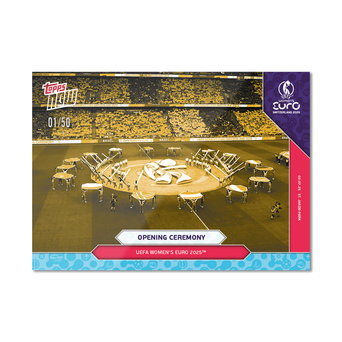Opening Ceremony - UEFA Women’s EURO 2025™ Topps NOW® - Card 1 - PR: 85