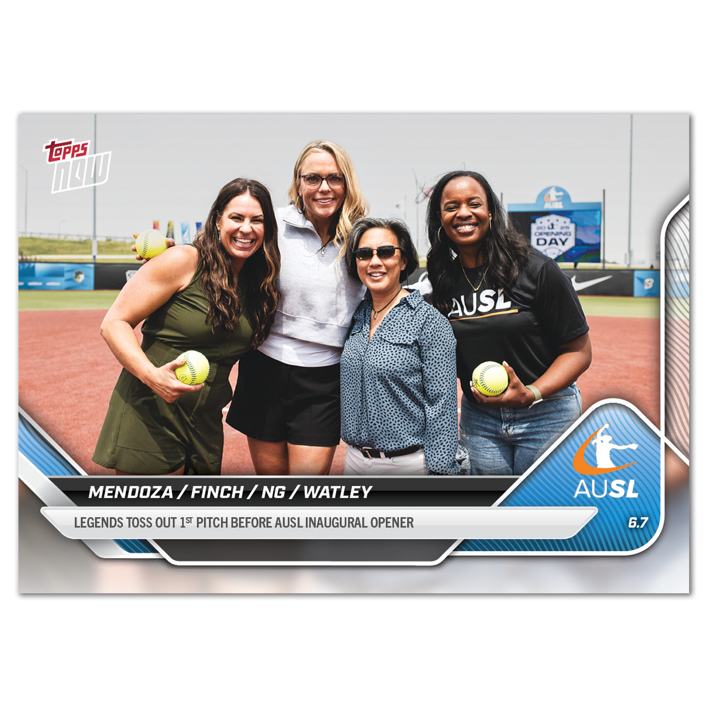 Jessica Mendoza/Jennie Finch/Kim Ng/Natasha Watley - 2025 AUSL Topps NOW® - Card 1 - LOOK FOR AUTOS - PR: 1782