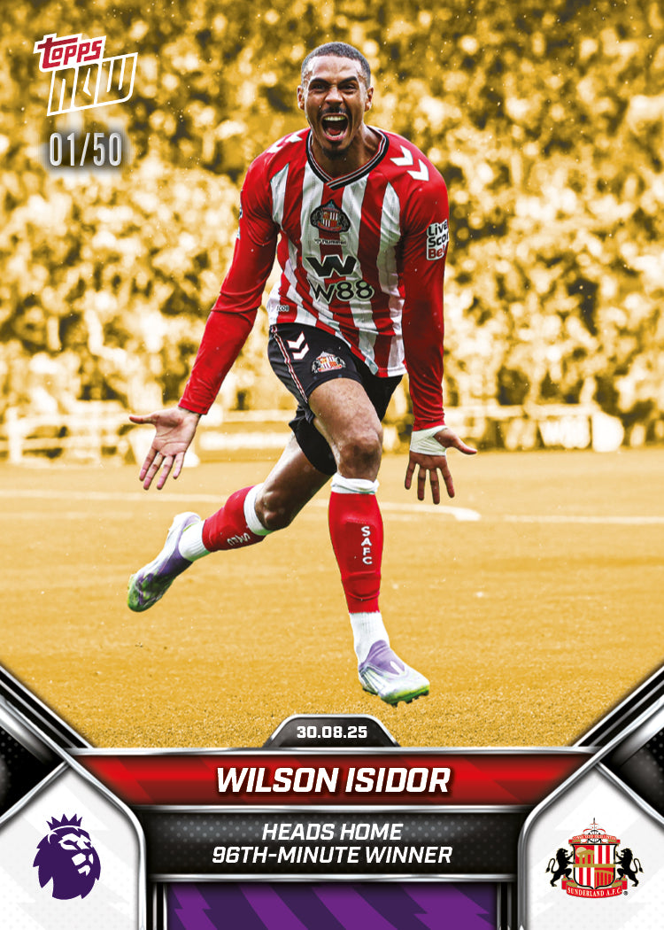 Wilson Isidor - 2025-26 Premier League Topps NOW® - Card 13 - PR: 989