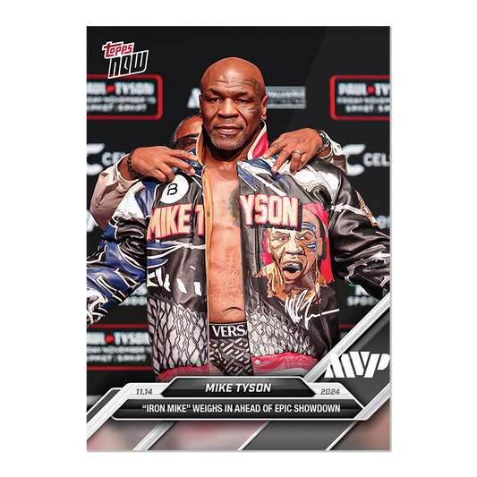Mike Tyson  - 2024 Boxing Topps NOW&reg; Card 1 - PR: 4579