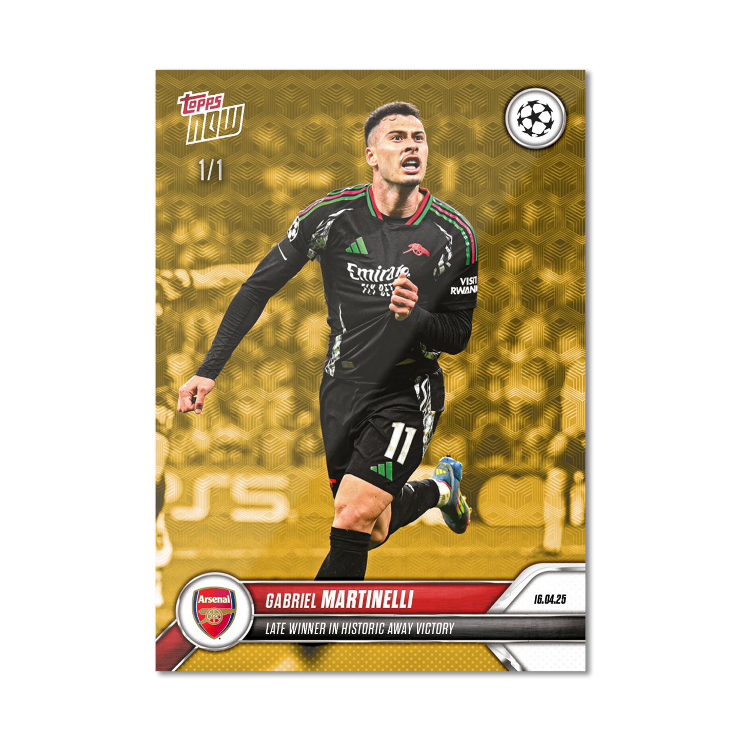 Gabriel Martinelli - 2024-25 UCL Topps NOW® - Card 144 - PR: 590