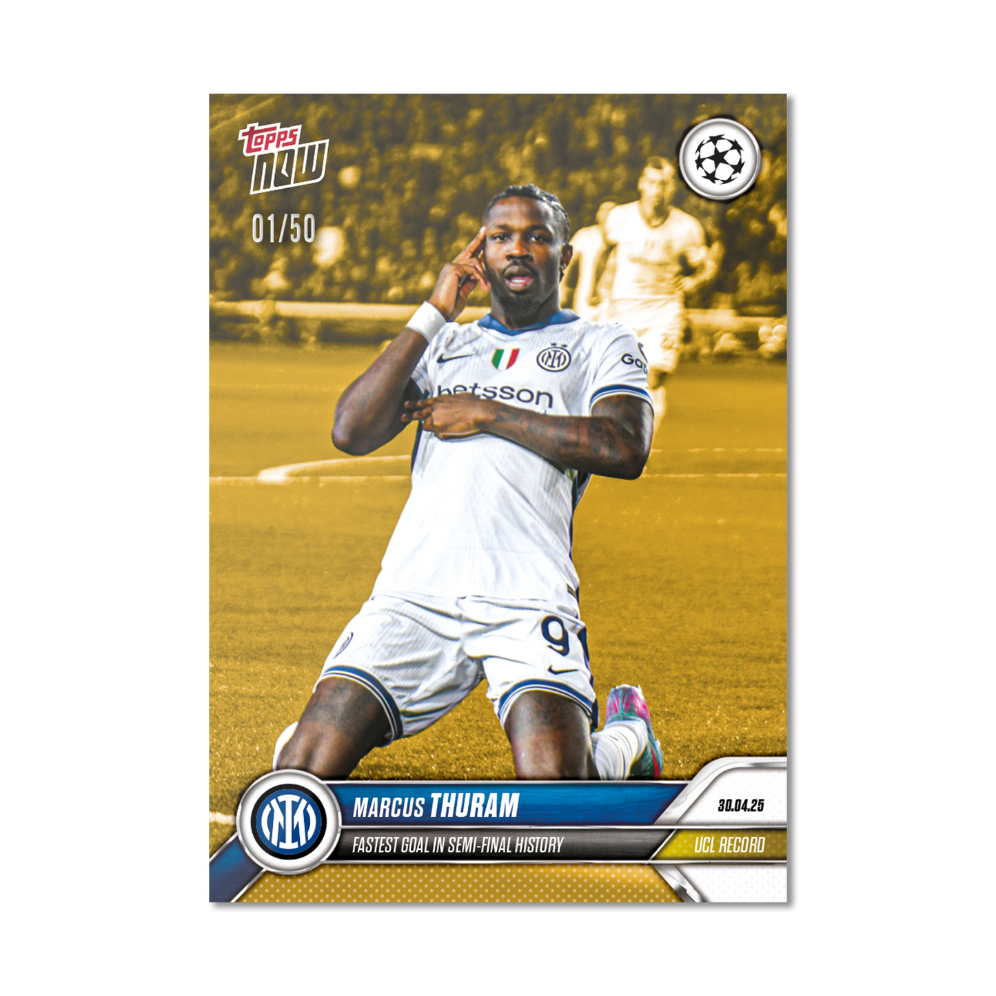 Marcus Thuram - 2024-25 UCL Topps NOW® - Card 150 - PR: 384
