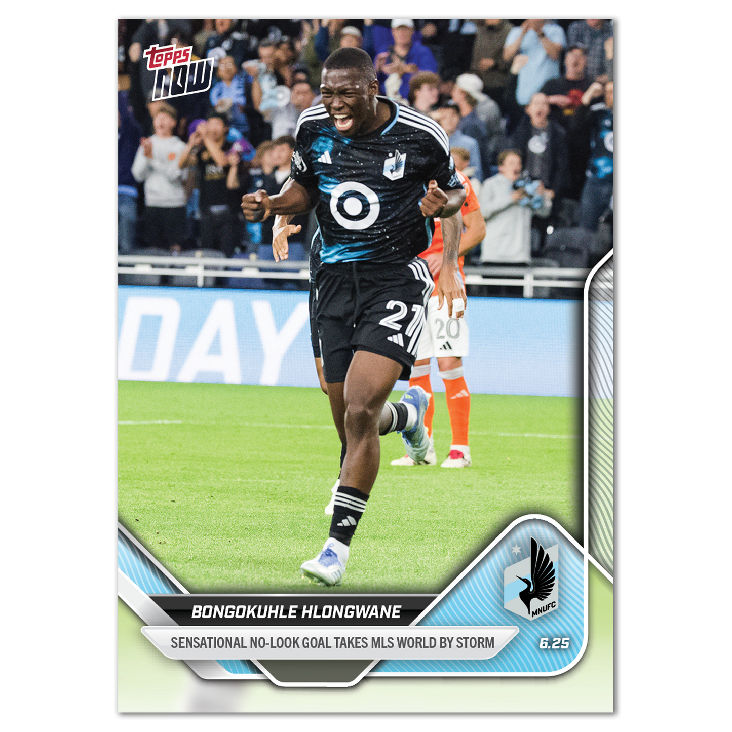 Bongokuhle Hlongwane - 2025 MLS Topps NOW® - Card 57 - PR: 154