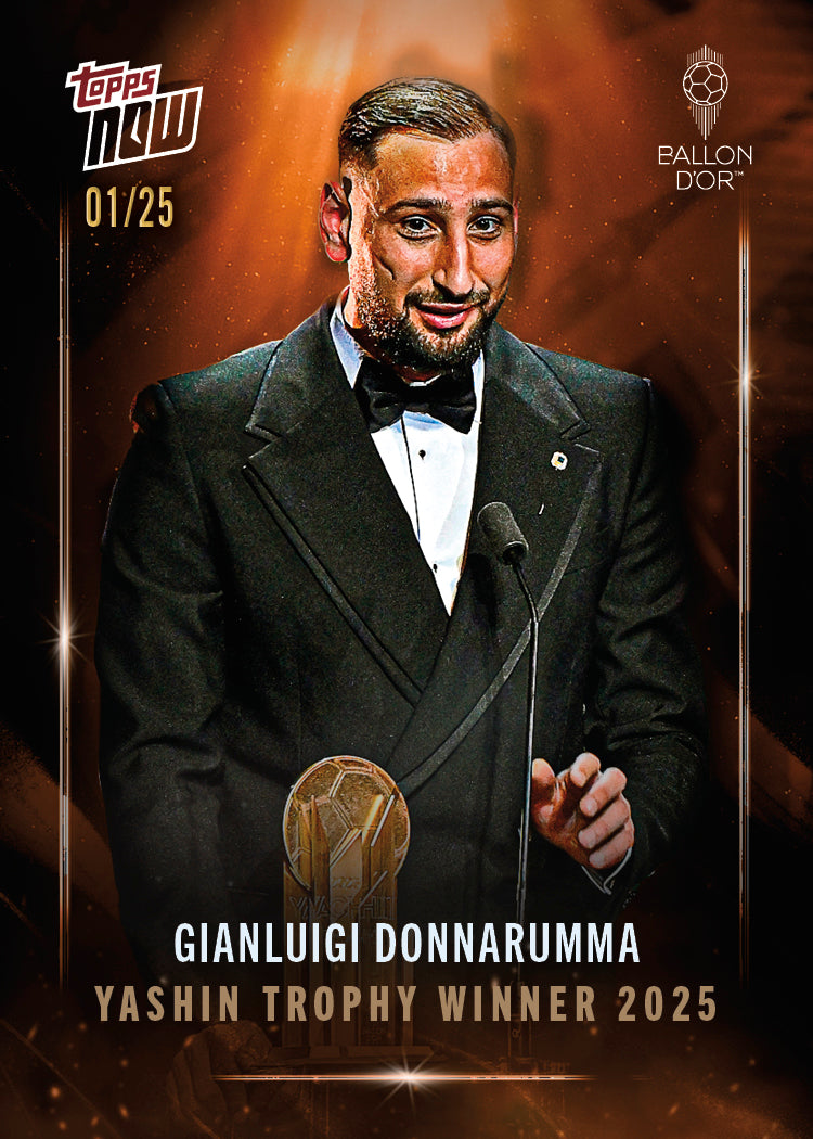 Gianluigi Donnarumma - 2025 Ballon d'Or Topps NOW® - Card 5 - LOOK FOR AUTO & RELICS - PR: 739