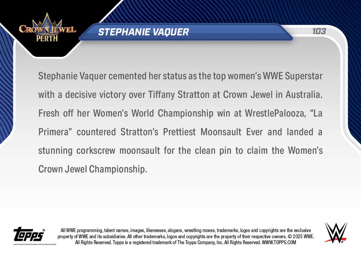 Stephanie Vaquer - 2025 WWE Topps NOW® - Card 103 - PR: 3102