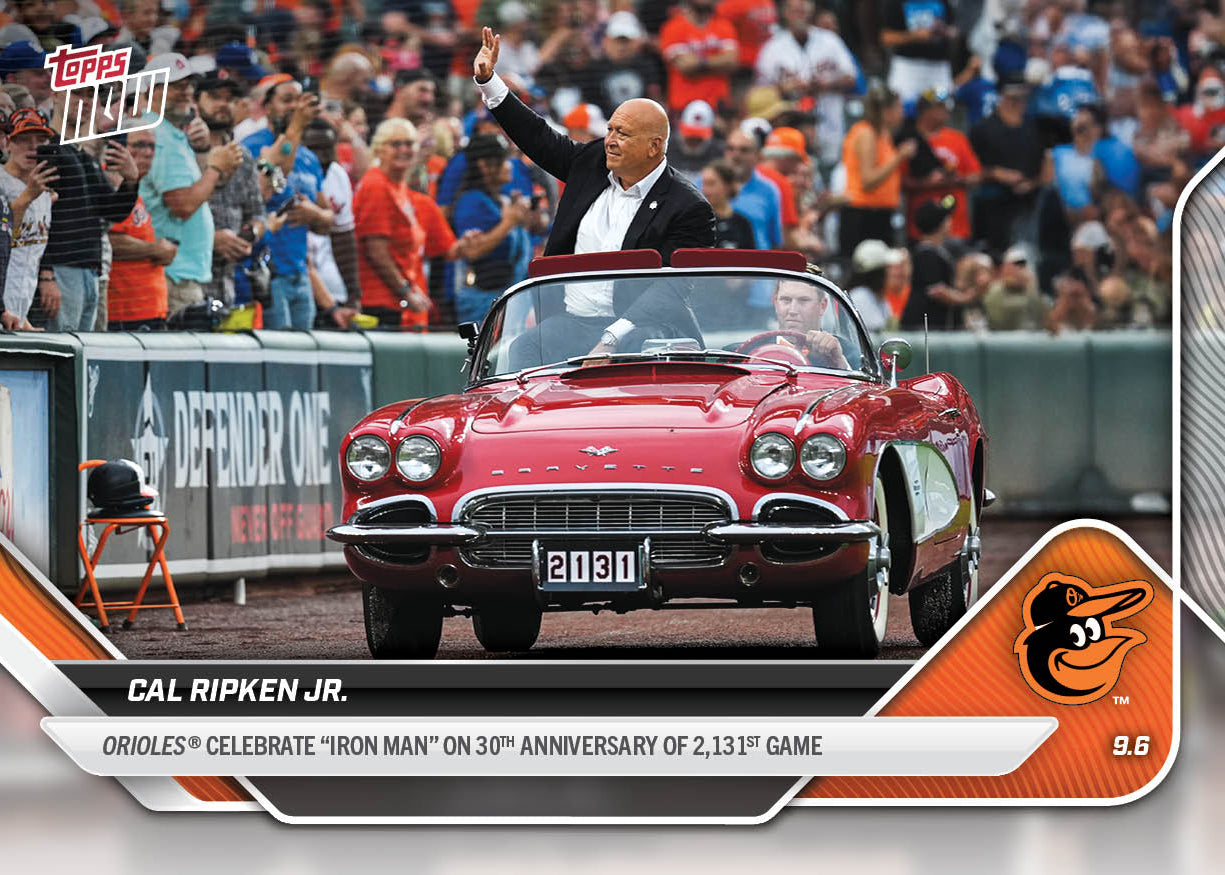 Cal Ripken Jr. - 2025 MLB Topps NOW® - Card 664 - LOOK FOR AUTOS - PR: 3926