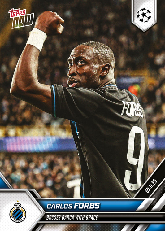 Carlos Forbs - 2025-26 UCL Topps NOW® - Card 46